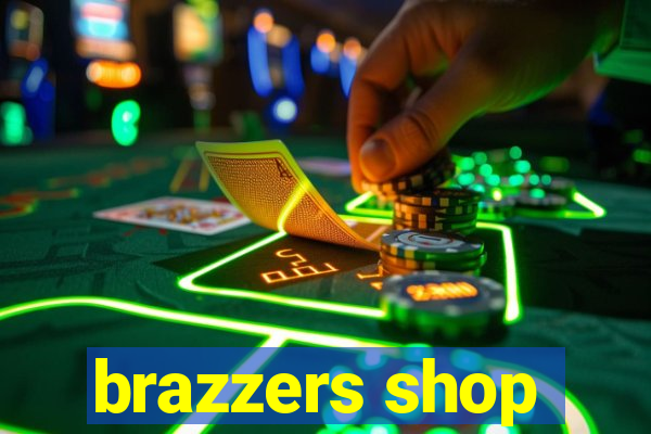 brazzers shop